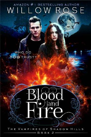 [Vampires of Shadow Hills 02] • Blood and Fire